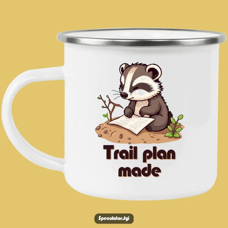 Funny Badger Plan Camping Mug - Strategize Your Adventures