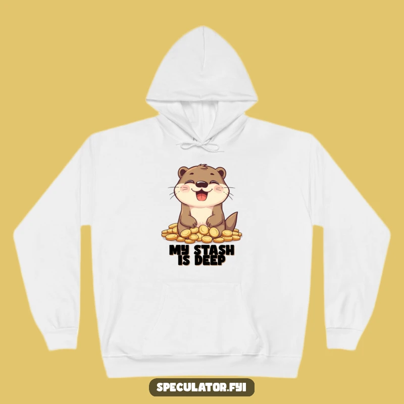 Funny Otter Fortune Hoodie - Delighted Coin Lover, Cozy & Rich Gift
