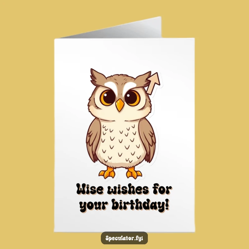 Free Printable Birthday Card: Curious Owl Watching Your Year Rise Upwards