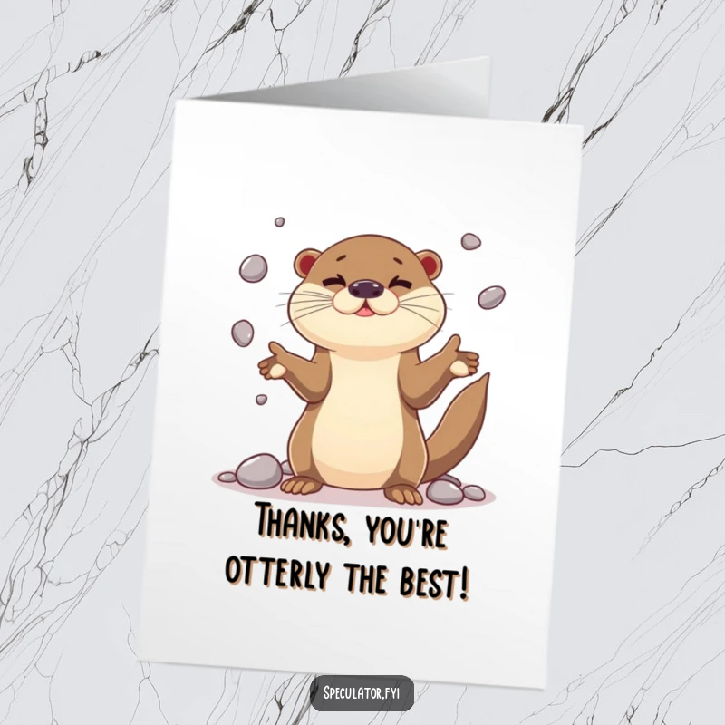 Funny Free Printable Thank You Card: A playful otter character juggles shiny pebbles, expressing thanks with dazzling dexterity.